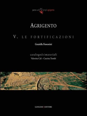 cover image of Agrigento. Le fortificazioni